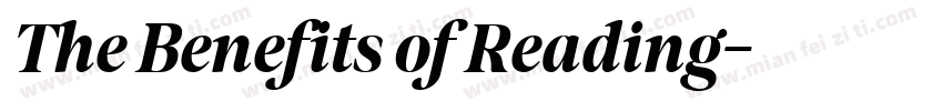 The Benefits of Reading字体转换